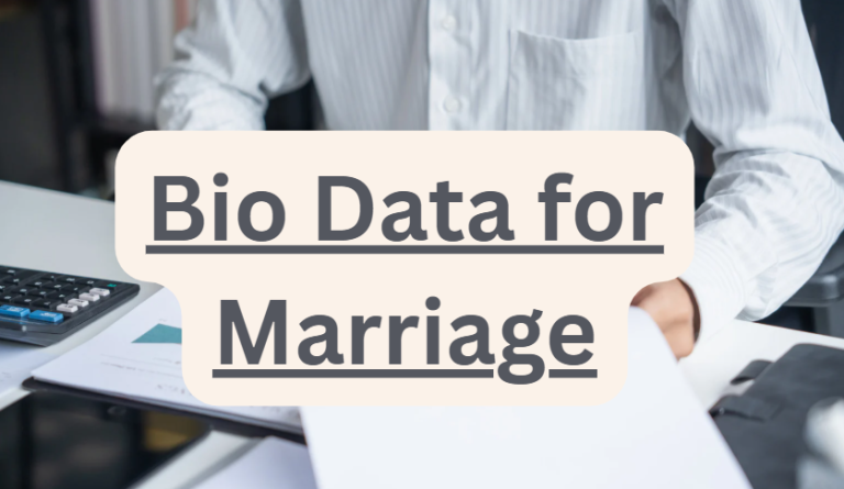 Bio Data for Marriage